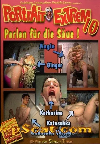 Portrait Extrem 10 Katharina, Katuschka, Verena - Scat Sex, Fisting, Germany [DVDRip/700 MB] DepScat