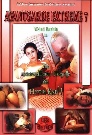 Bergriffe Des Herrn Karl - Die Unvorstellbaren Avantgarde Extreme 7 - Blowjob, Farting [DVDRip/750 MB] DepScat