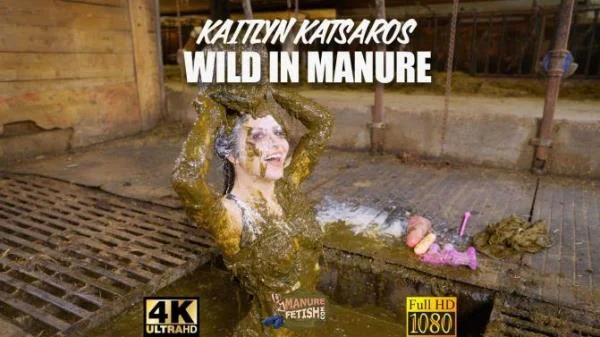 Wild in Manure Kaitlyn Katsaros - Dildo, Dung Pile [FullHD 1080p/6.49 GB]